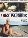 Tres Pajaros@